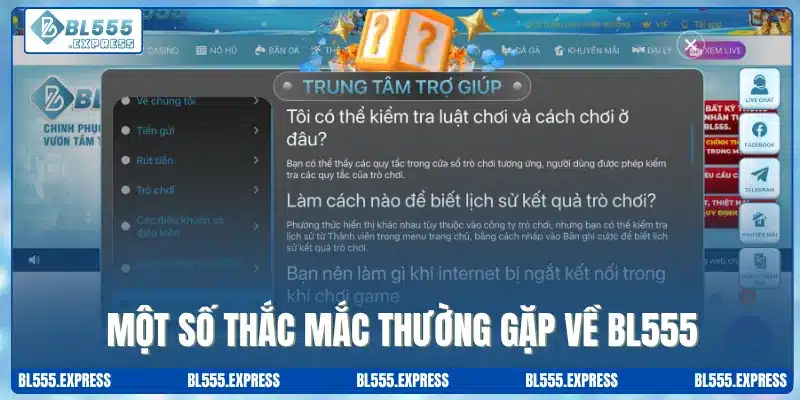 FAQ thường gặp về nhà cái BL555