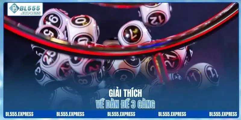 Giải thích về dàn đề 3 càng