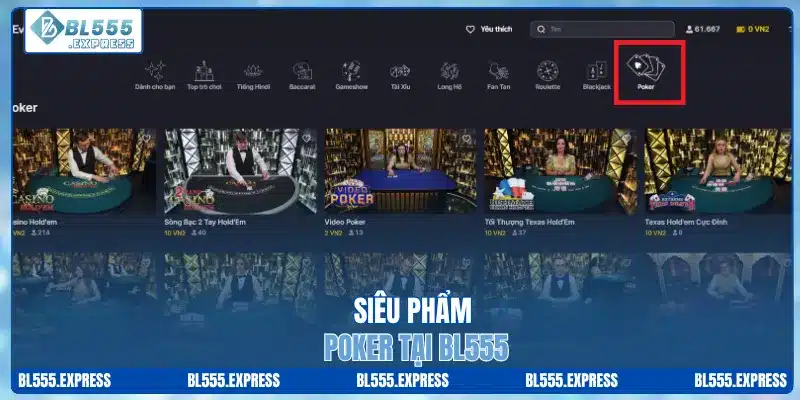 Siêu phẩm poker tại BL555