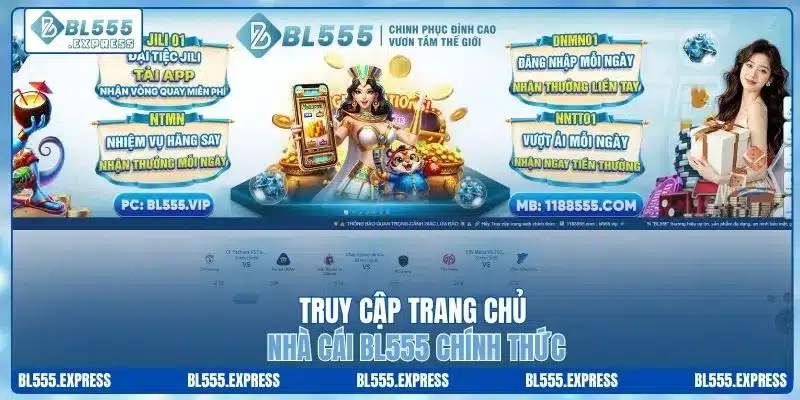 Truy cập trang chủ nhà cái BL555 chính thức